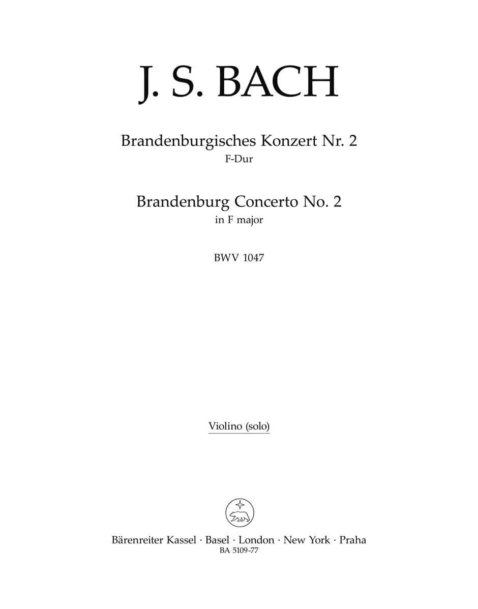 BARENREITER BACH J.S. - BRANDENBURGISCHES KONZERT NR. 2 - VIOLIN SOLO