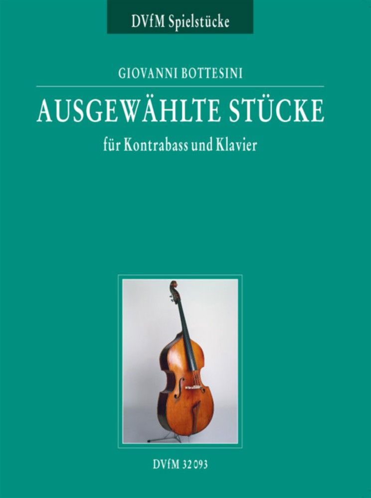 EDITION BREITKOPF BOTTESINI GIOVANNI - AUSGEWAHLTE STUCKE - DOUBLE BASS, PIANO