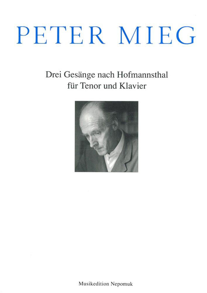 EDITION BREITKOPF Mieg Peter - Drei Gesange Nach Hofmannsthal - Tr, Piano