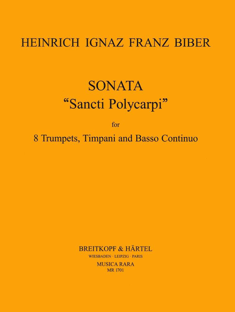 EDITION BREITKOPF Biber H.I.F. - Sonata 'Sancti Polyci In C - 8 Trompettes, Percu, Basse Continue
