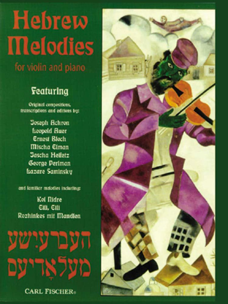 CARL FISCHER HEBREW MELODIES - VIOLON ET PIANO 