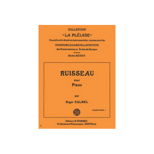 COMBRE CALMEL ROGER - RUISSEAU - PIANO