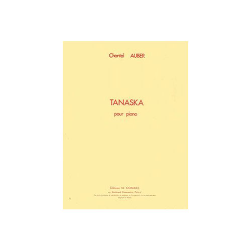COMBRE AUBER CHANTAL - TANASKA - PIANO