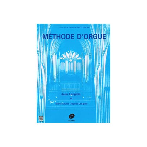 COMBRE LANGLAIS/JAQUET - MÉTHODE D'ORGUE
