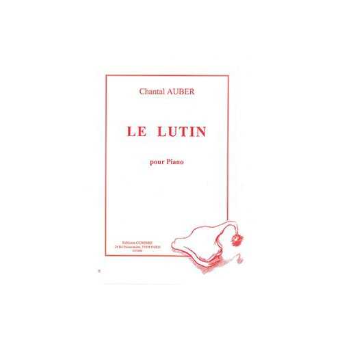 COMBRE AUBER CHANTAL - LE LUTIN - PIANO