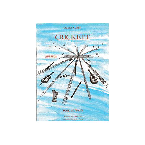 COMBRE AUBER CHANTAL - CRICKETT - PIANO
