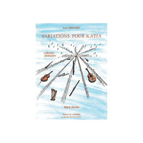 COMBRE Creusot - Variations Pour Katia - Piano