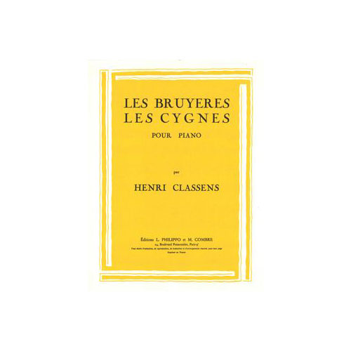 COMBRE Classens - Les Bruyères - Les Cygnes - Piano