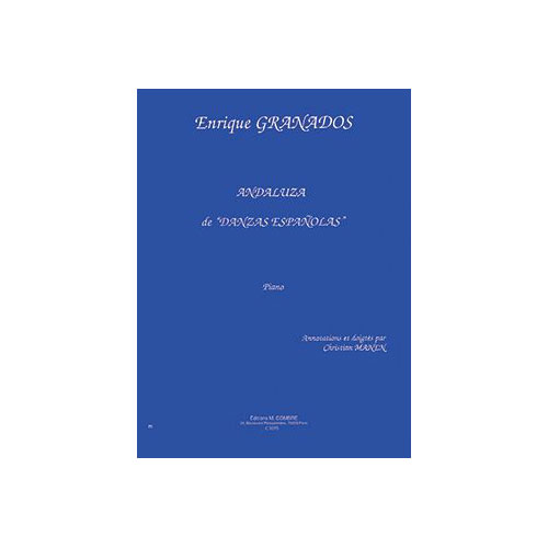 COMBRE GRANADOS ENRIQUE - ANDALUZA DES DANZAS ESPANOLAS - PIANO