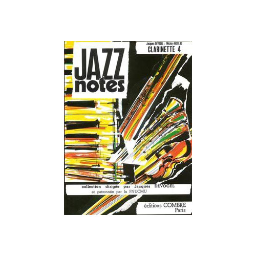 COMBRE DEVOGEL J. / NICOLAS MICKEY - JAZZ NOTES CLARINETTE 4 : PATRICIA - DIXIE BOY - CLARINETTE ET PIANO