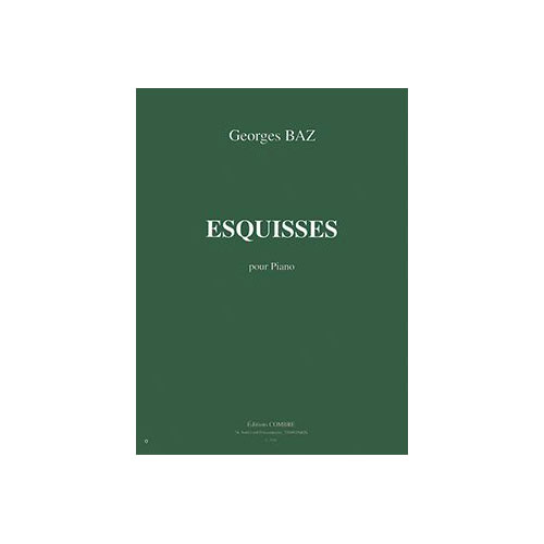COMBRE BAZ GEORGES - ESQUISSES - PIANO
