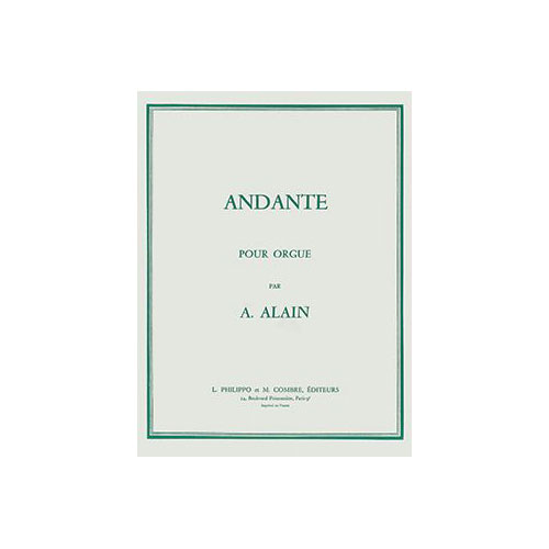 COMBRE ALAIN ALBERT - ANDANTE - ORGUE