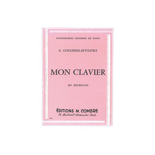 COMBRE COULPIED-SEVESTRE GERMAINE - MON CLAVIER - METHODE - PIANO