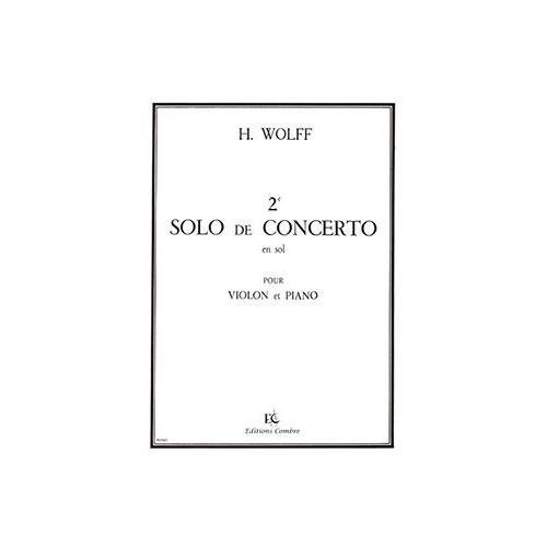 COMBRE Wolff H. - Solo De Concours N°2 En Sol - Violon et Piano