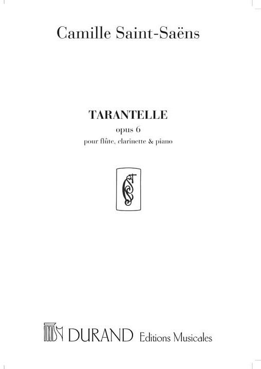 DURAND SAINT-SAENS CAMILLE - TARENTELLE OP.6
