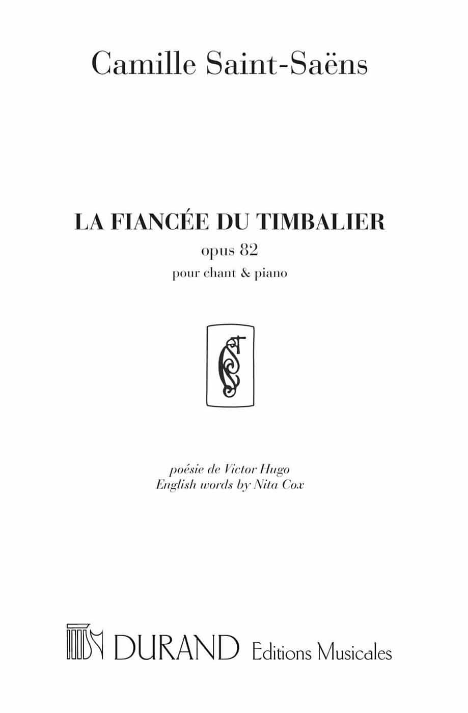 DURAND SAINT-SAENS - FIANCEE DU TIMBALIER - CHANT ET PIANO