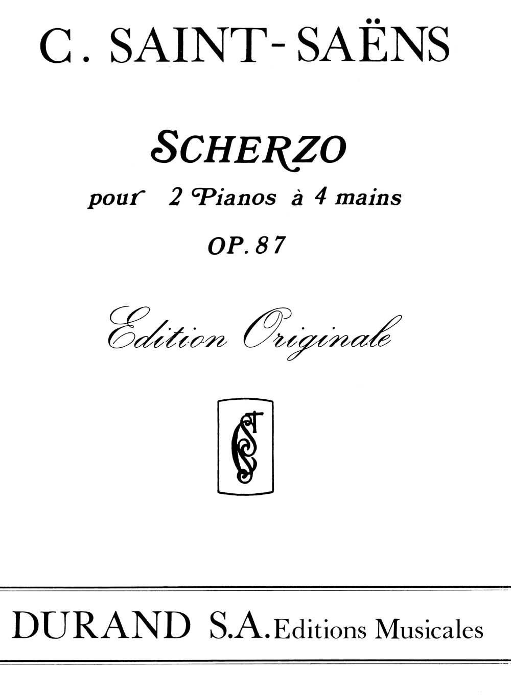 DURAND SAINT SAENS C. - SCHERZO OP 87 - 2 PIANOS