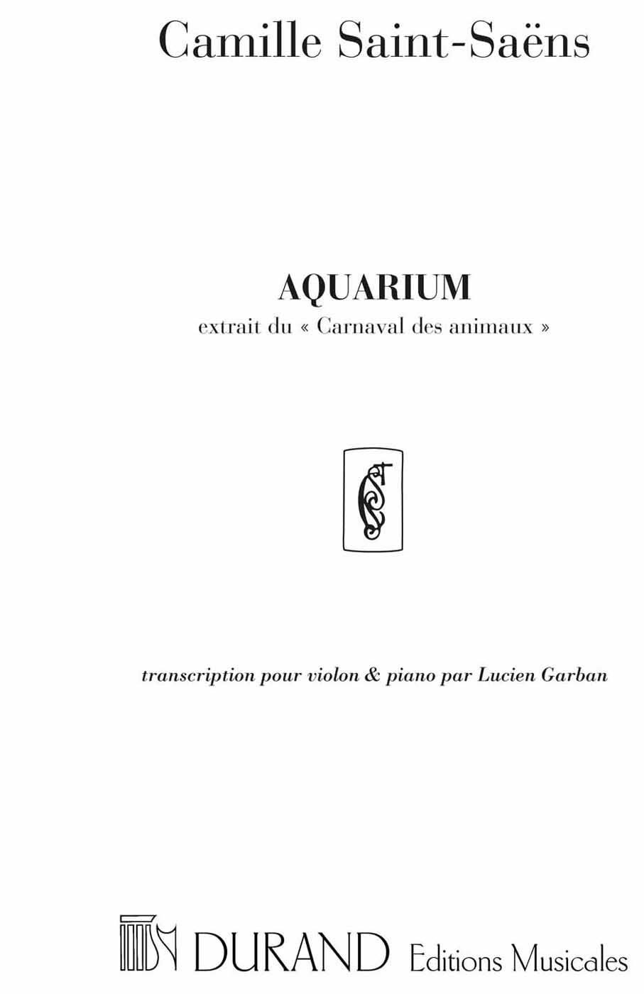 DURAND SAINT SAENS C. - AQUARIUM - VIOLON ET PIANO