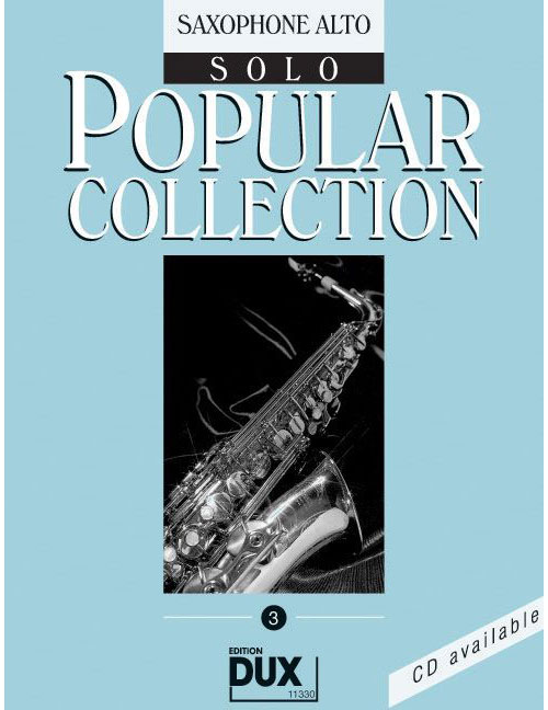 EDITION DUX POPULAR COLLECTION 3 - SAXOPHONE ALTO SOLO