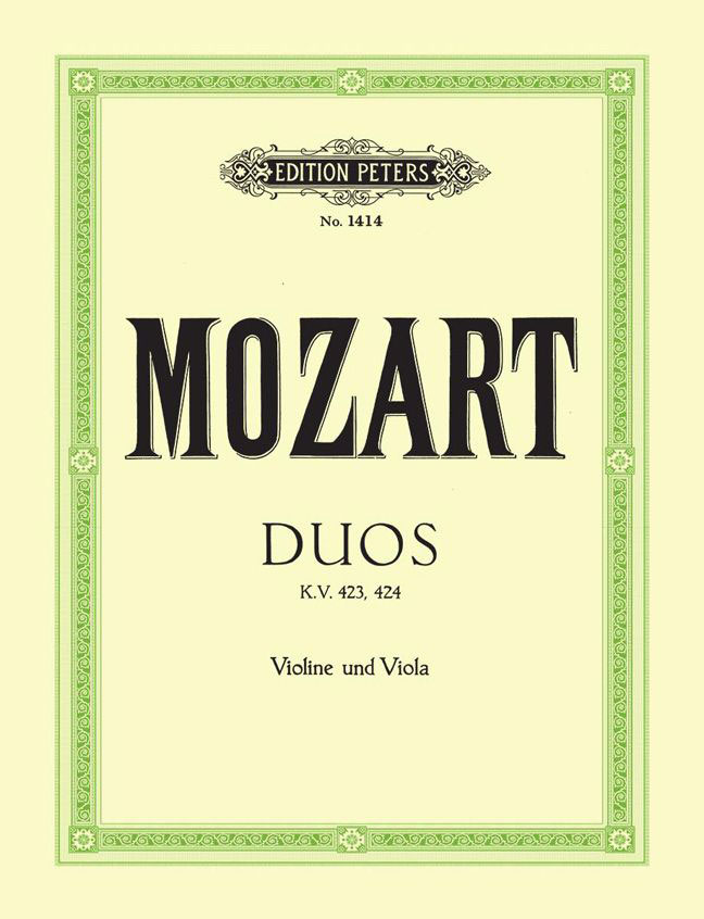 EDITION PETERS MOZART WOLFGANG AMADEUS - DUOS IN G & B FLAT K423 & K424 - STRING DUETS