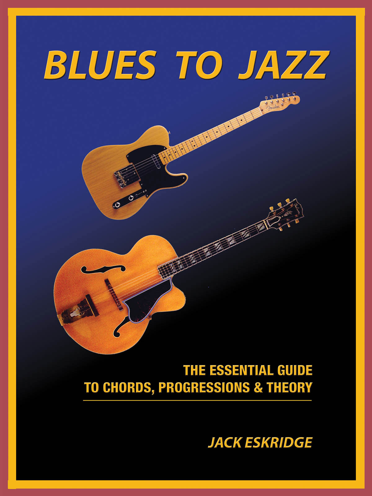 HAL LEONARD Blues to Jazz - Version anglaise