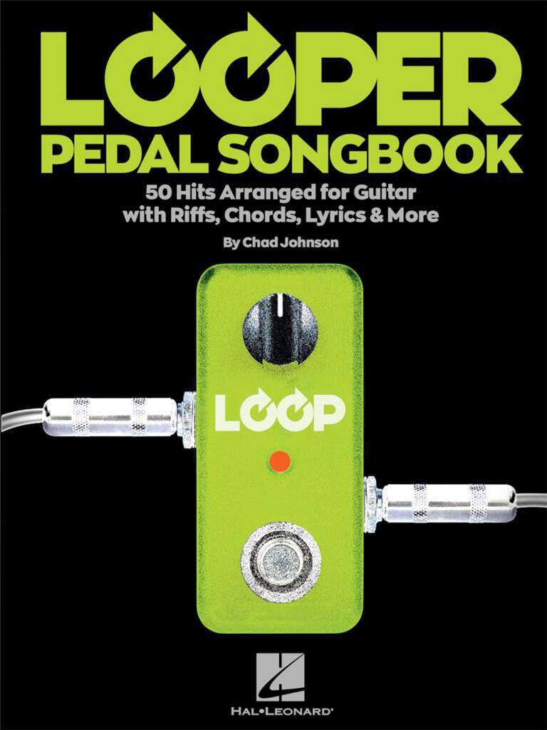 HAL LEONARD Looper Pedal Songbook