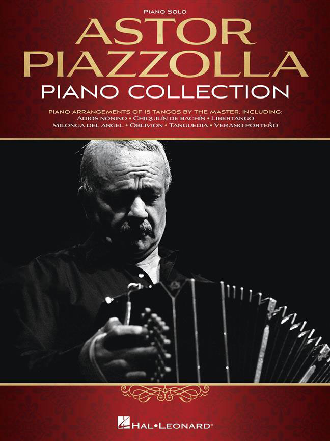 HAL LEONARD Astor Piazzolla Piano Collection