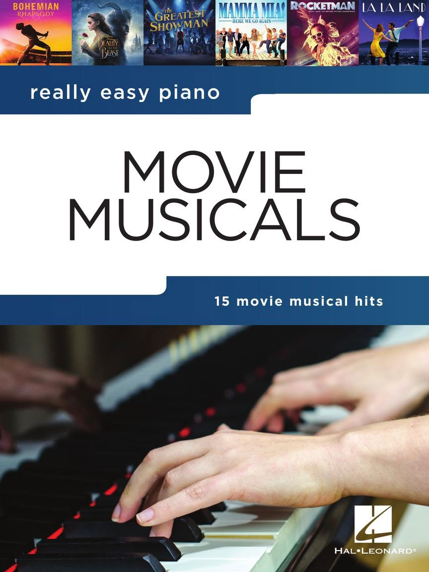 HAL LEONARD Really Easy Piano: Movie Musicals - Version anglaise
