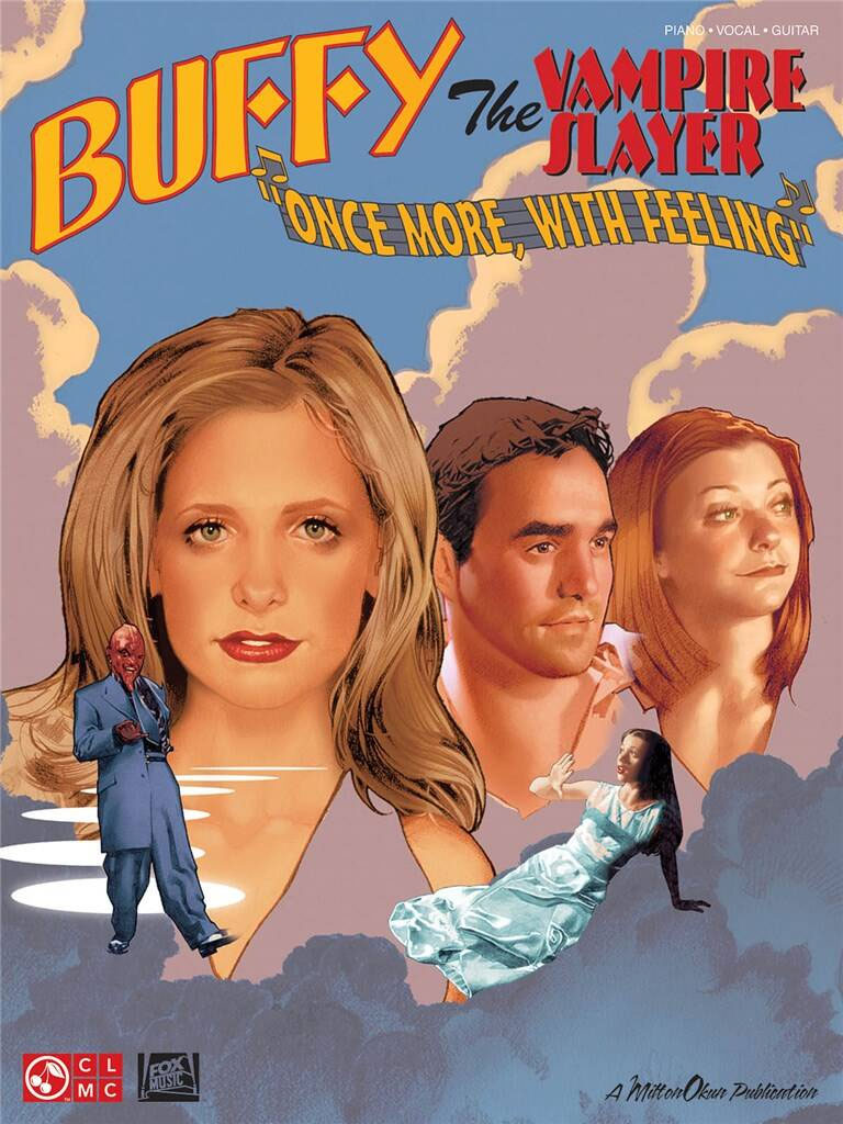 CHERRY LANE Buffy The Vampire Slayer - Once More, With Feeling