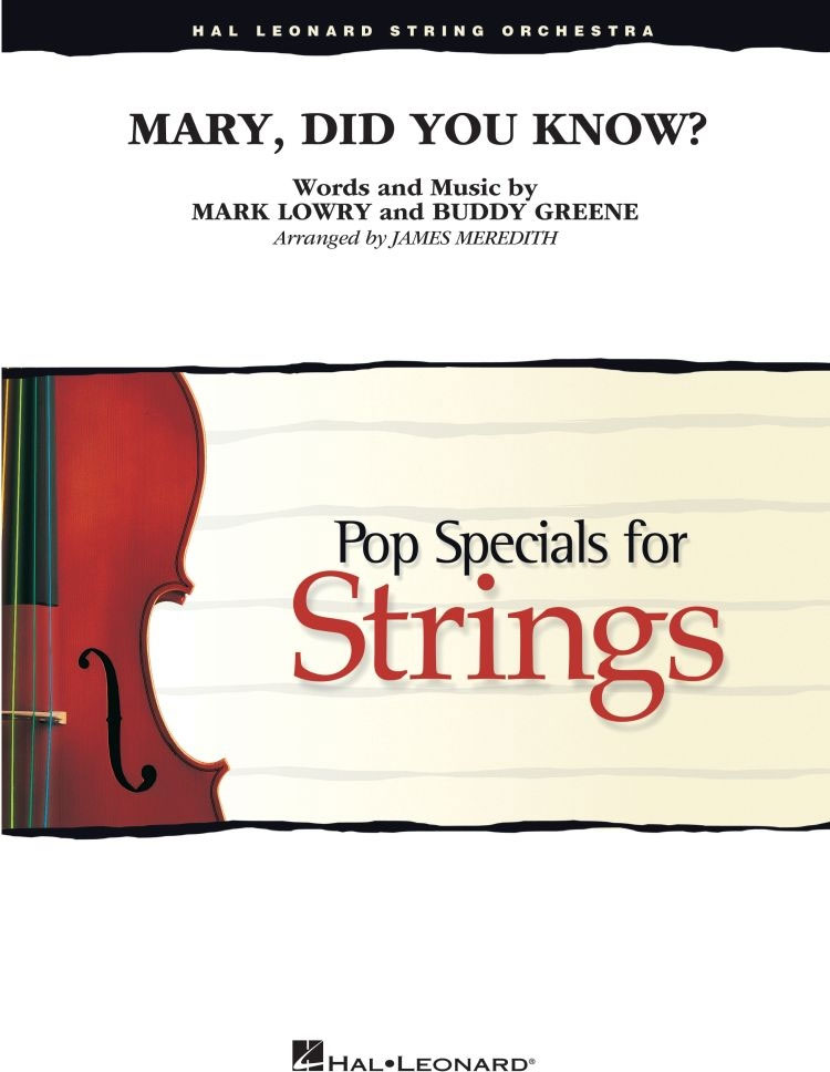 HAL LEONARD Mary, Did You Know?