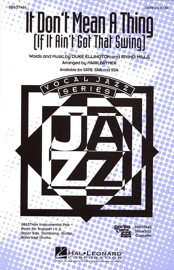 FABER MUSIC ELLINGTON DUKE - IT DON'T MEAN A THING - MIXED VOICES (SATB)
