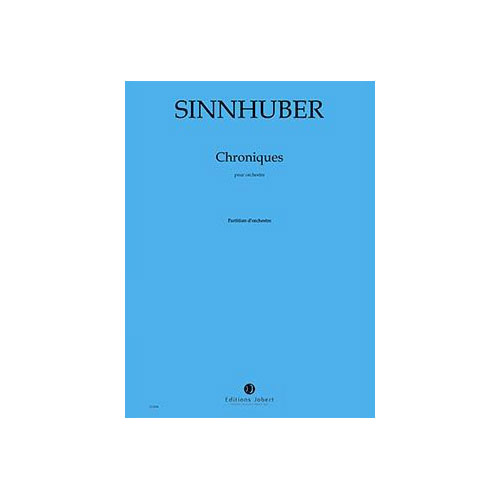 JOBERT SINNHUBER CLAIRE-MELANIE - CHRONIQUES - ORCHESTRE