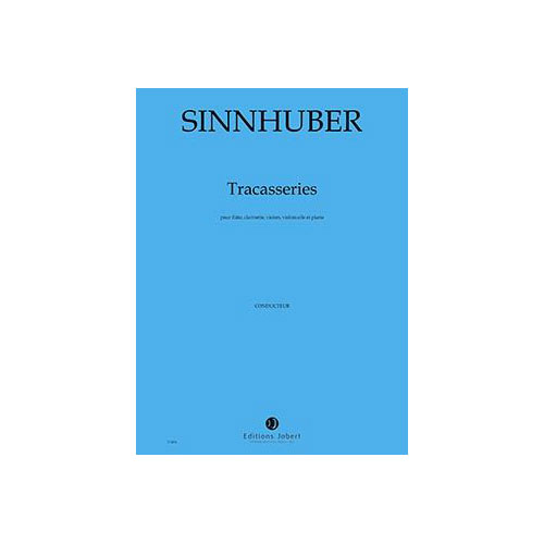 JOBERT Sinnhuber - Tracasseries - Ensemble