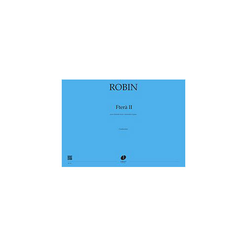 JOBERT Robin - Fterà Ii - Clarinette Basse, Violoncelle Et Piano