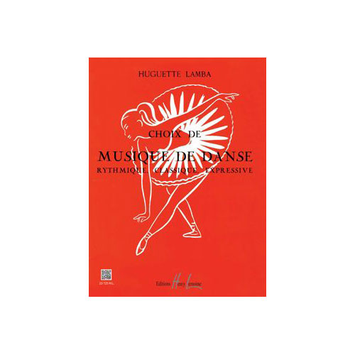 LEMOINE LAMBA HUGUETTE - CHOIX DE MUSIQUE DE DANSE - PIANO