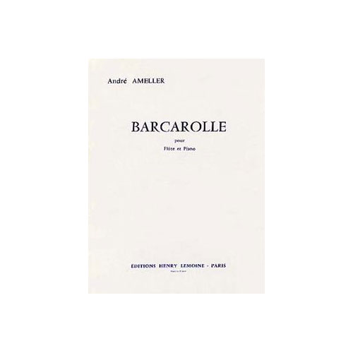 LEMOINE Ameller - Barcarolle - Flûte et Piano