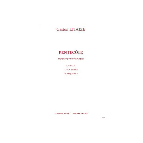 LEMOINE LITAIZE G. - PENTECOTE - 2 ORGUES