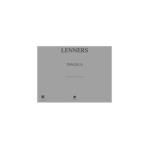 LEMOINE LENNERS CLAUDE - DIALOG II - TROMBONE BASSE, PERCUSSION