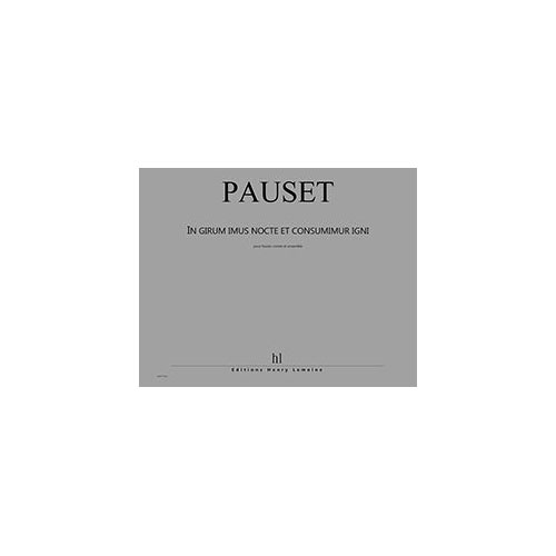LEMOINE Pauset - In Girum Imus Nocte Et... Po - HAUTE-contre et Ensemble