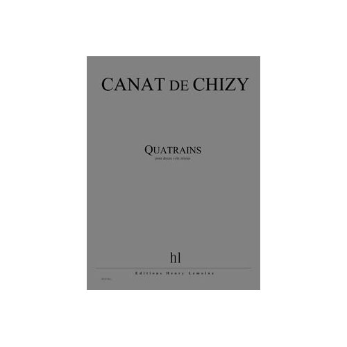 LEMOINE Canatchizy - Quatrains Choeur - 12 Voix Mixtes