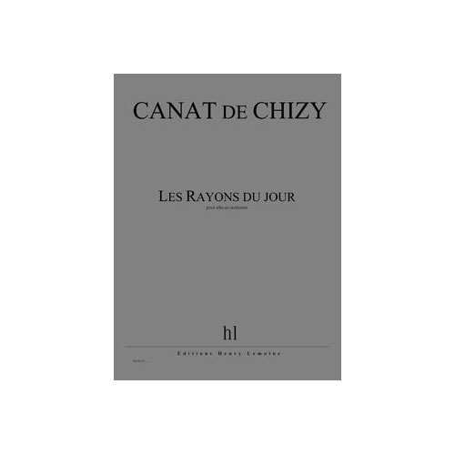 LEMOINE Canatchizy - Rayons Du Jour (les) Po - Concerto Pour Alto et Orchestre