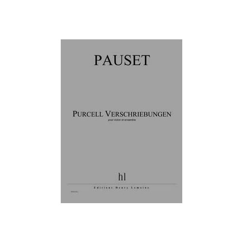 LEMOINE Pauset - Purcell - Verschiebungen - Violon et Ensemble
