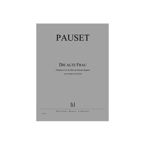 LEMOINE PAUSET BRICE - DIE ALTE FRAU - CONDUCTEUR
