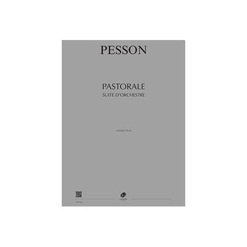 LEMOINE PESSON - PASTORALE SUITE CONDUCTEUR - ORCHESTRE