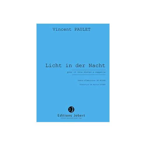 JOBERT PAULET - LICHT IN DER NACHT VX - 12 VOIX