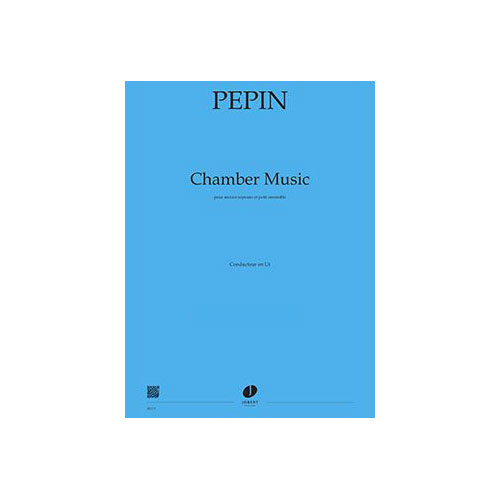 JOBERT PEPIN C. - CHAMBER MUSIC - SEXTUOR - CONDUCTEUR 