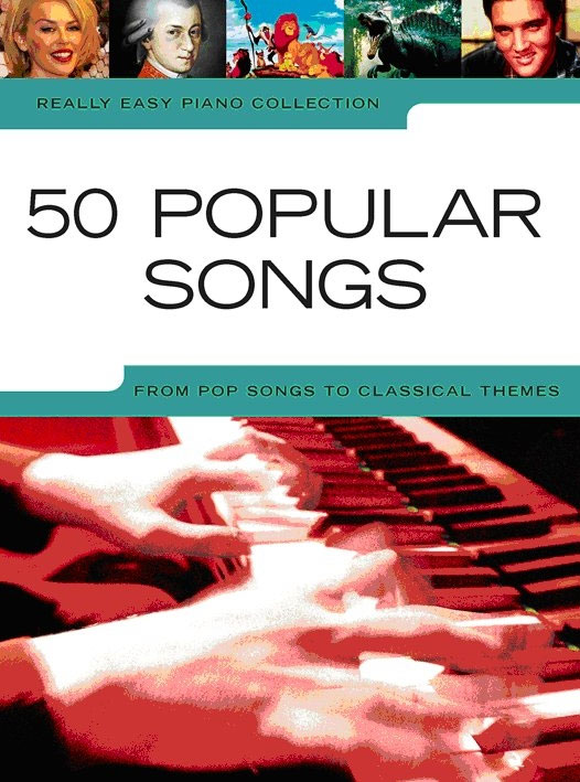 WISE PUBLICATIONS Really Easy Piano: 50 Popular Songs - English version