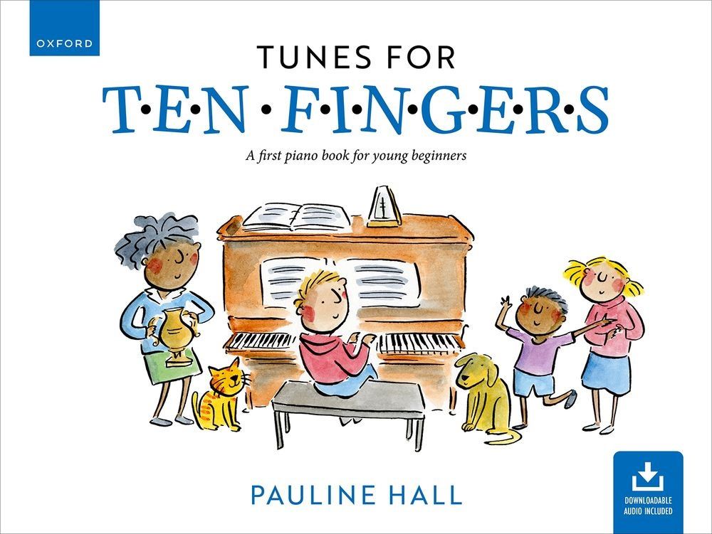 OXFORD UNIVERSITY PRESS Tunes for Ten Fingers (Third Edition)