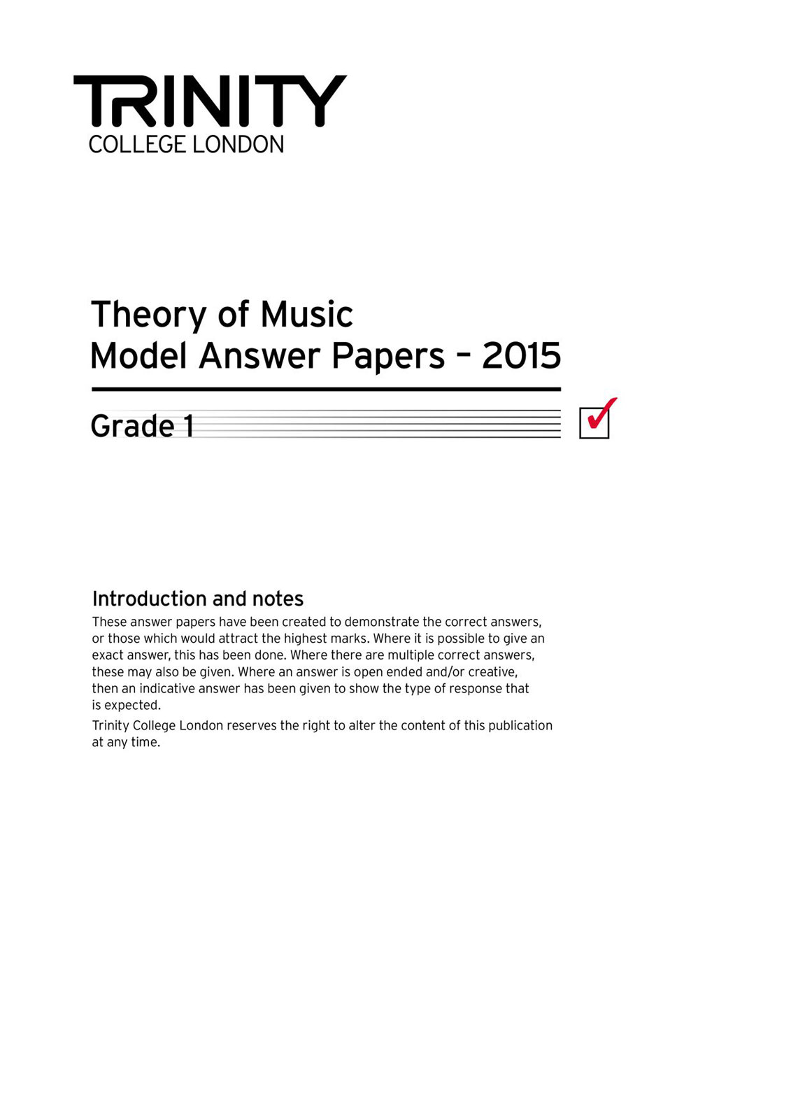 TRINITY GUILDHALL Trinity College London Theory Model Answers Paper (2015) Grade 1 ( All Instruments)