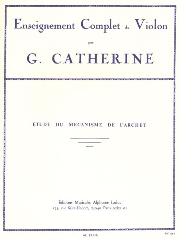 LEDUC Études Du Mécanisme De L'Archet